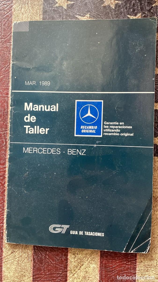 Coches y Motocicletas: Manual de Despiece Mercedes Marzo 1989