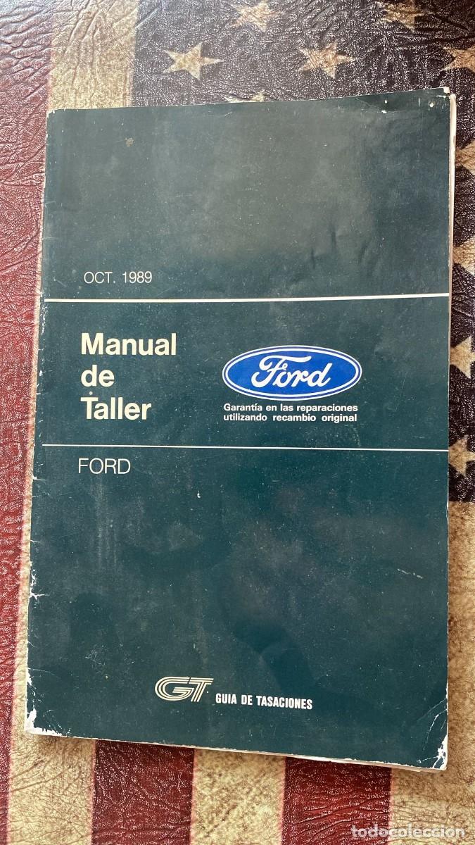 Coches y Motocicletas: Manual de Despiece Ford Octubre 1989