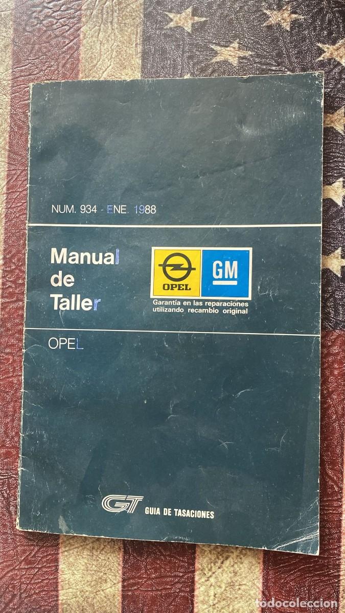 Coches y Motocicletas: Manual de Despiece Opel Enero 1988
