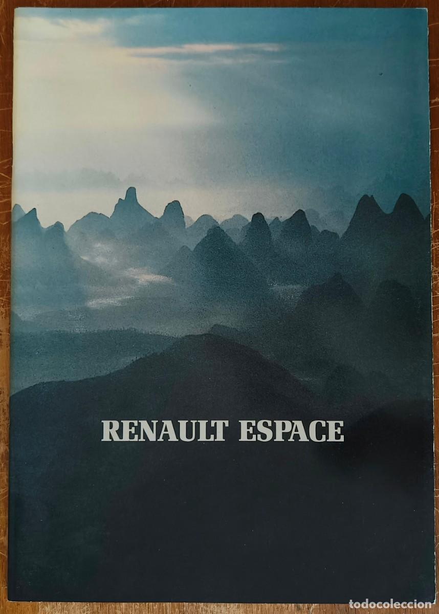 Coches y Motocicletas: Cat&aacute;logo Renault Espace. Junio 1991. En espa&ntilde;ol *