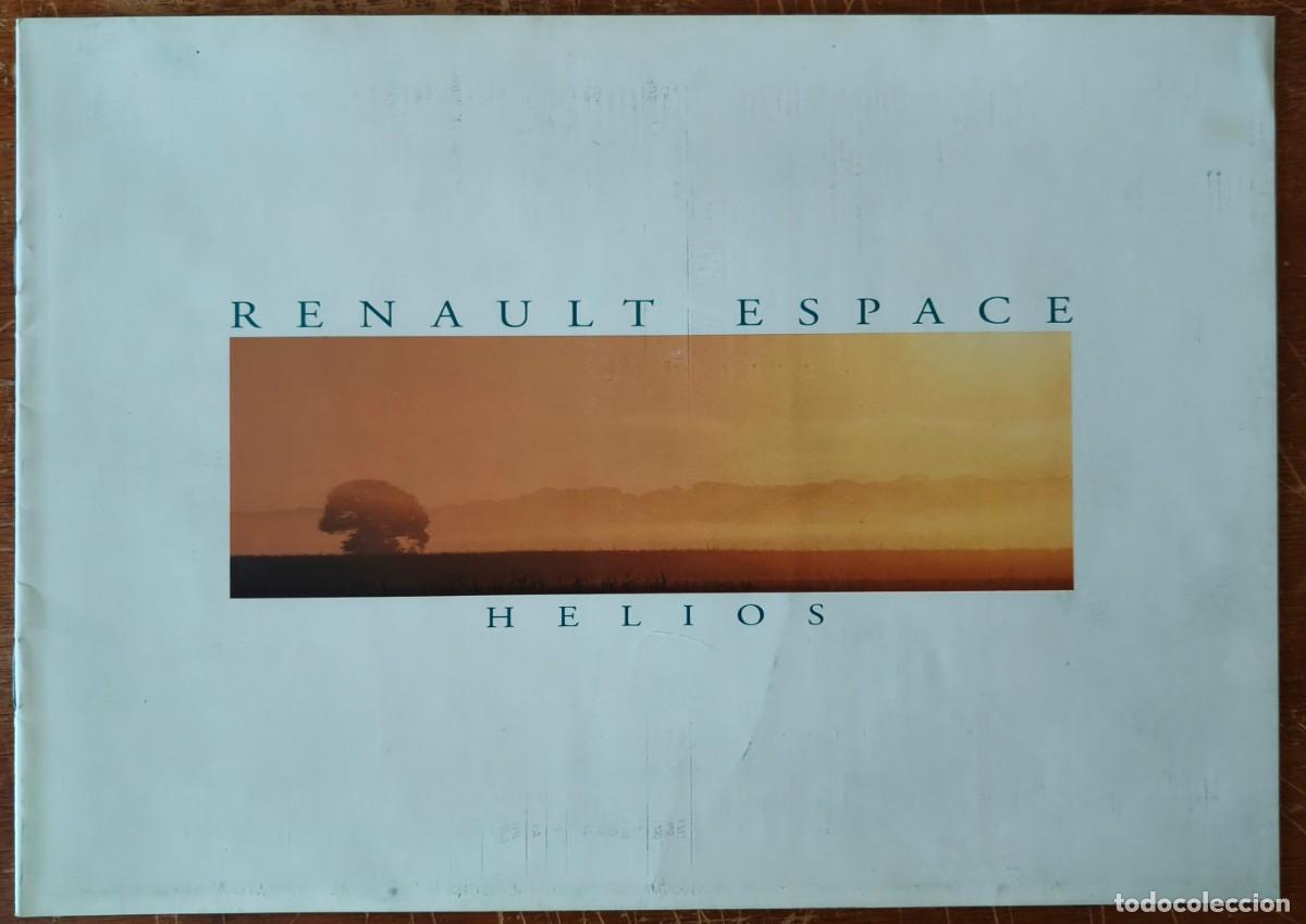 Coches y Motocicletas: Cat&aacute;logo Renault Espace Helios. 1995. En espa&ntilde;ol *