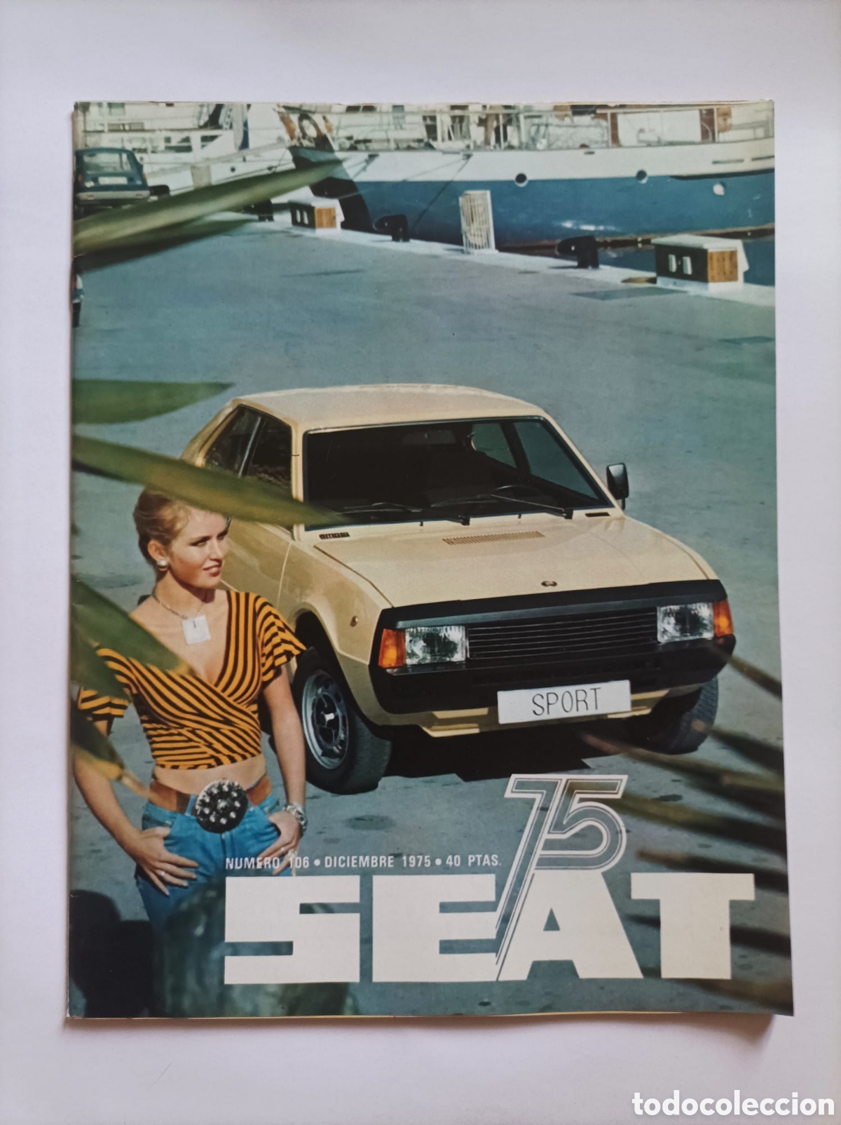 Voitures et Motocyclettes: Revista SEAT 75- n&uacute;mero 106 Diciembre 1975- Seat