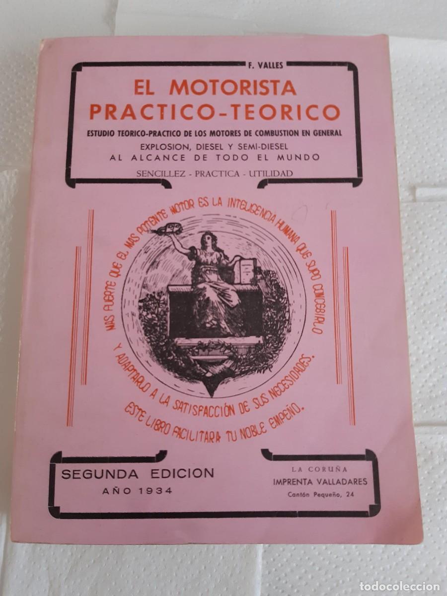 Voitures et Motocyclettes: EL MOTORISTA PRACTICO TEORICO F VALLES