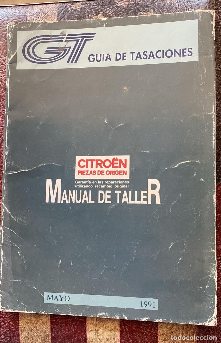 Coches y Motocicletas: Manual de despiece Citro&euml;n Mayo 1991
