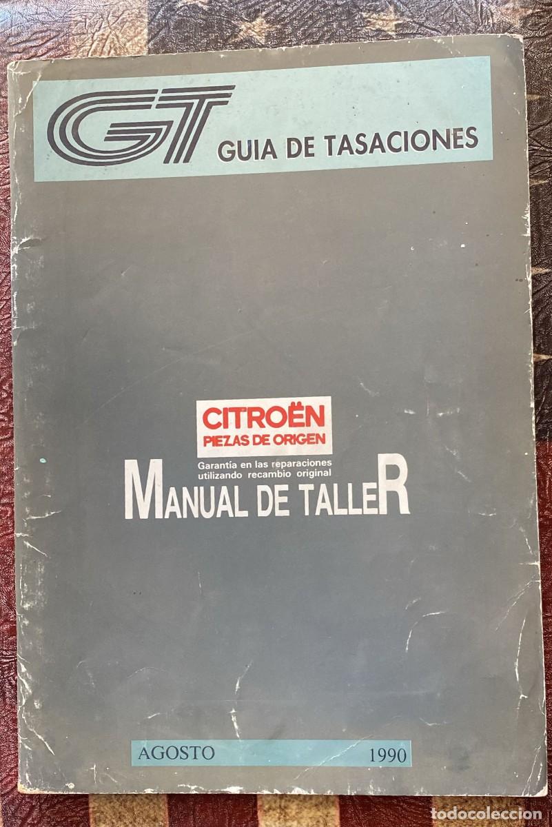Coches y Motocicletas: Manual de despiece Citro&euml;n Agosto 1990