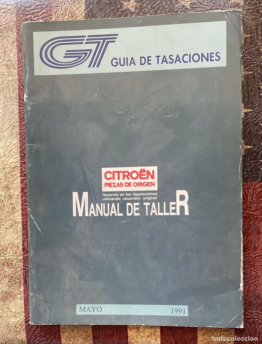 Coches y Motocicletas: Manual de despiece Citro&euml;n Mayo 1991