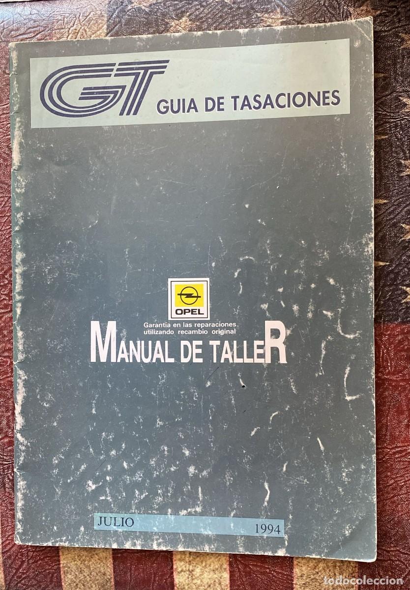 Voitures et Motocyclettes: Manual de despiece Opel Julio 1994