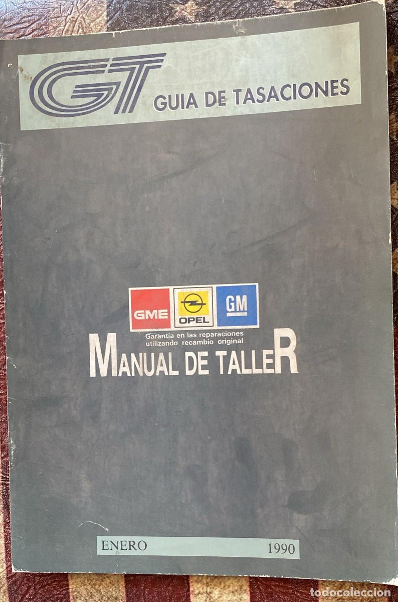 Voitures et Motocyclettes: Manual de despiece Opel Enero 1990