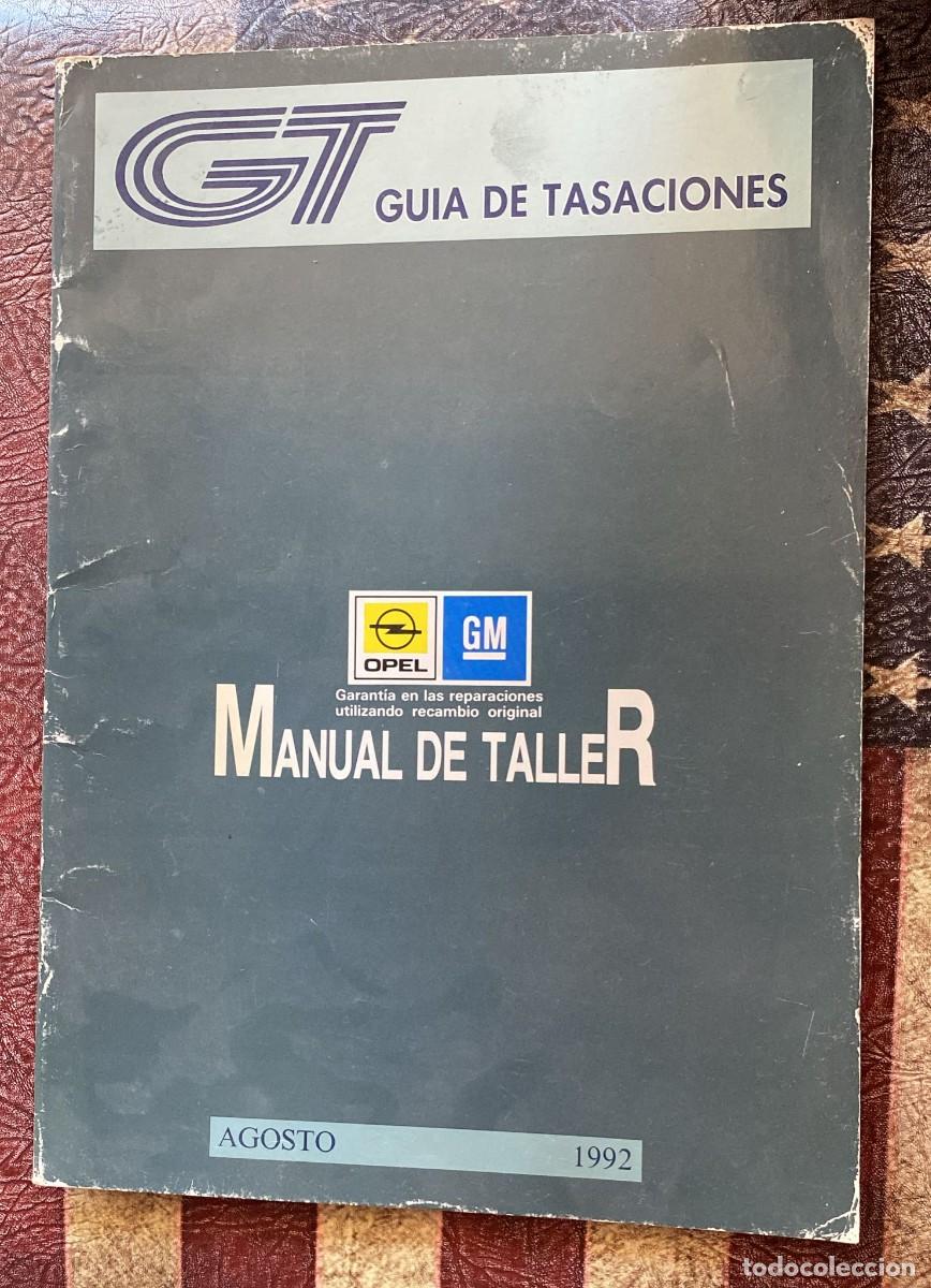 Voitures et Motocyclettes: Manual de despiece Opel Agosto 1992
