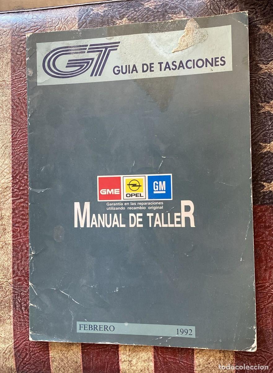 Voitures et Motocyclettes: Manual de despiece Opel Febrero 1992