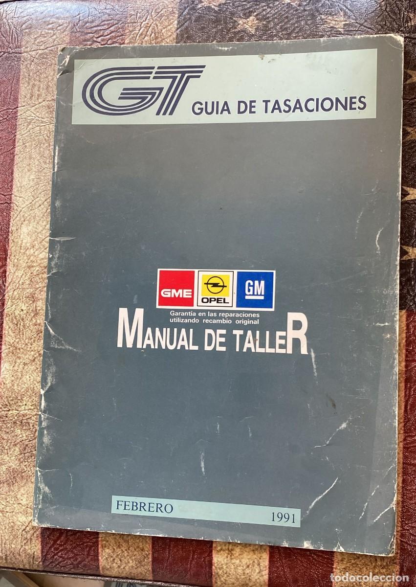 Voitures et Motocyclettes: Manual de despiece Opel Febrero 1991