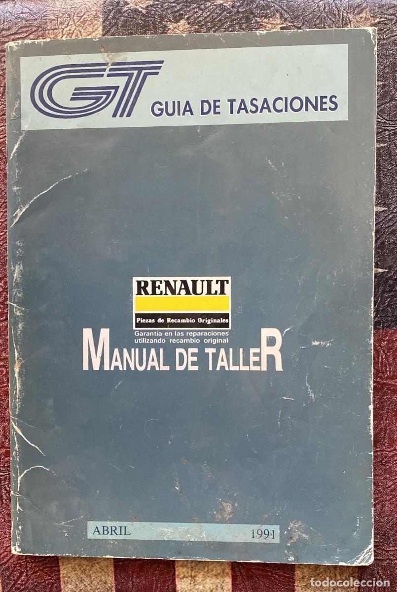 Coches y Motocicletas: Manual de despiece Renault Abril 1991
