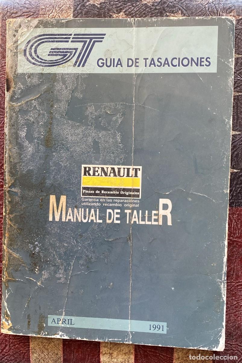 Coches y Motocicletas: Manual de despiece Renault Abril 1991