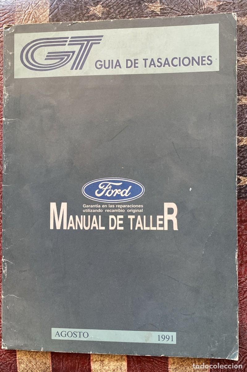 Coches y Motocicletas: Manual despiece Ford Agosto 1991
