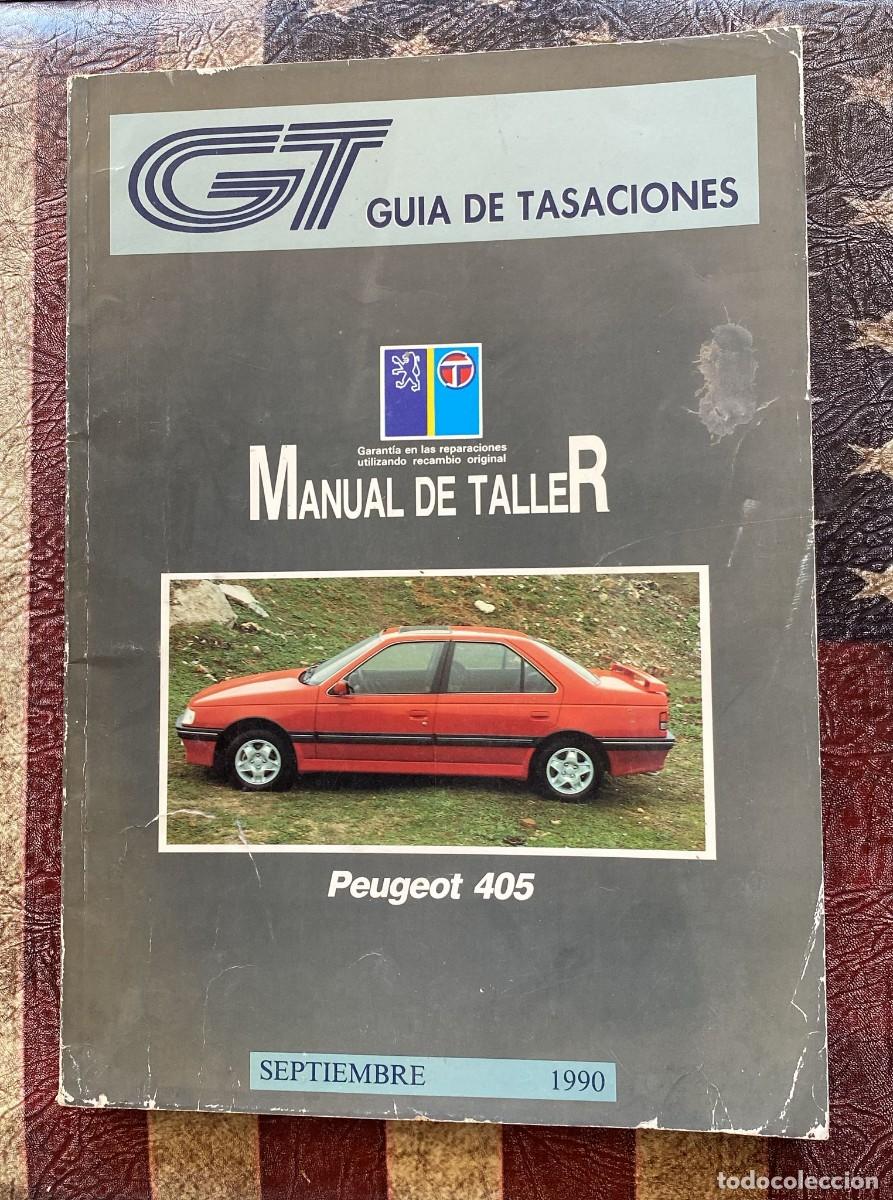 Voitures et Motocyclettes: Manual de Taller del Peugeot 405 1990