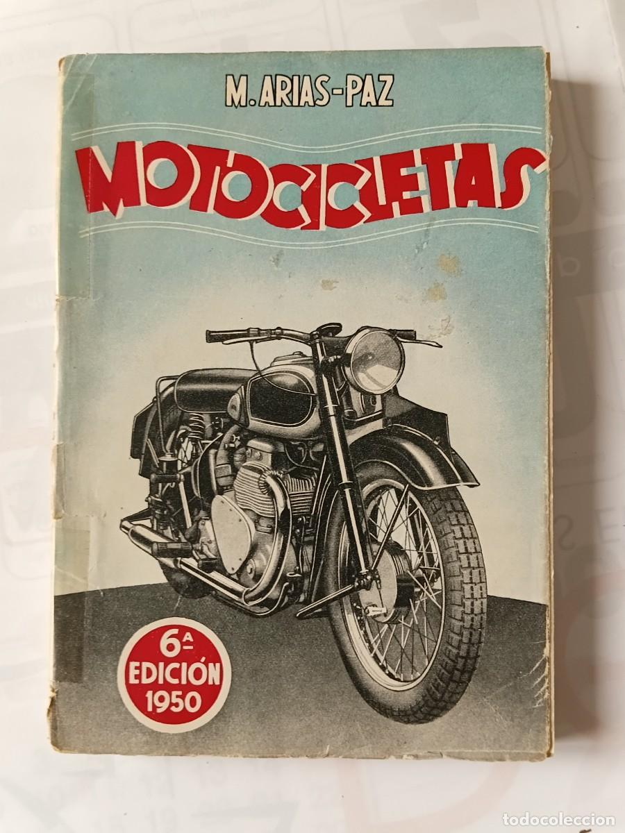 Coches y Motocicletas: Libro Motocicletas M.ARIAS PAZ