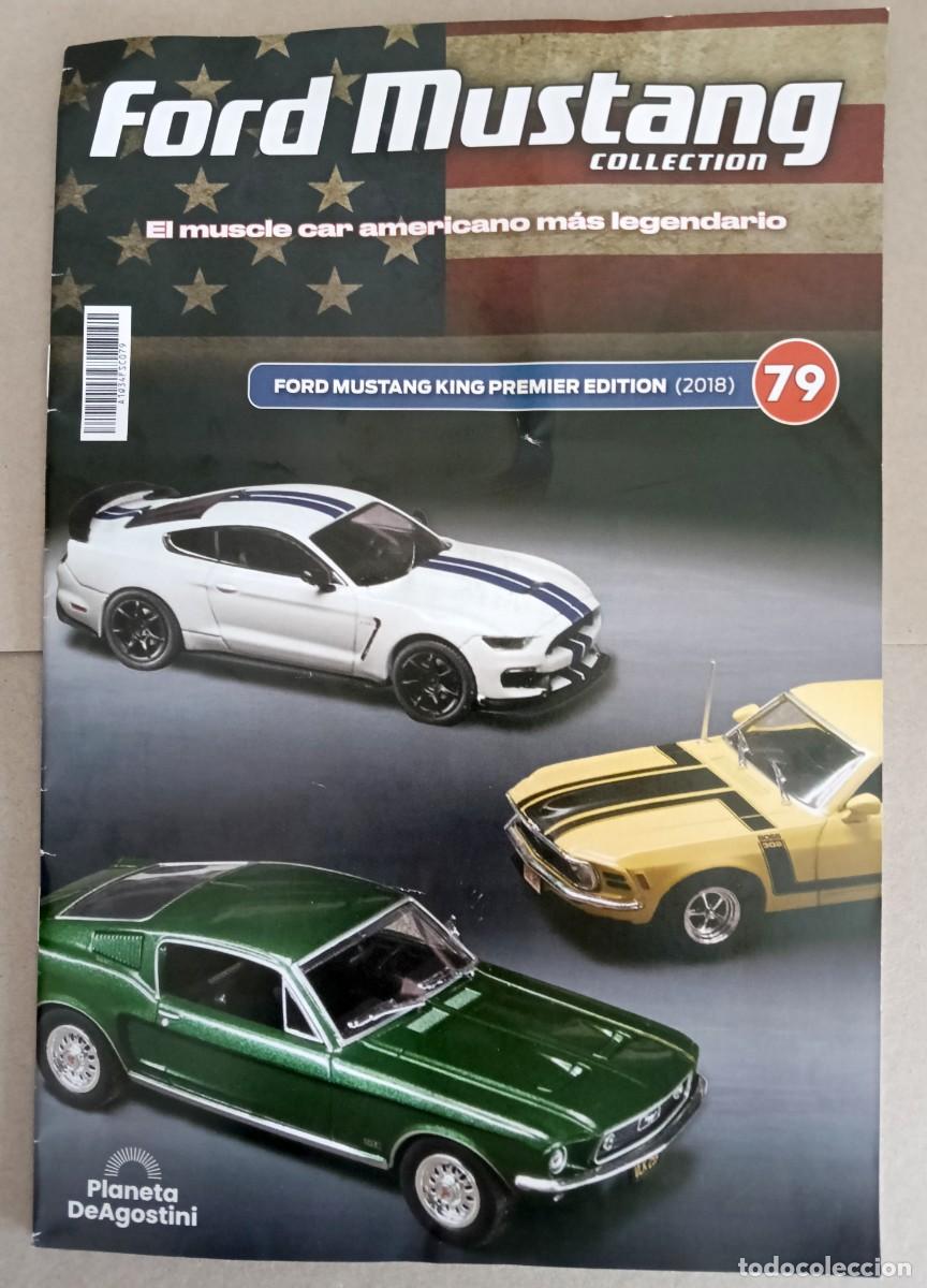 Coches y Motocicletas: Fasc&iacute;culo 79 Ford Mustang King Premier Edition (2018) Colecci&oacute;n Ford Mustang Planeta Nuevo