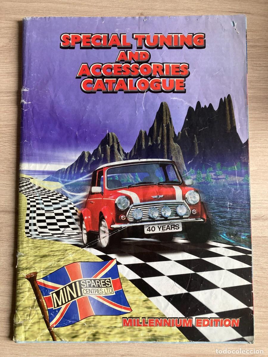 Coches y Motocicletas: MINI, SPECIAL TUNING AND ACCESSORIES CATALOGUE, CATAOLOGO DE ACCESORIOS MINI, MINI SPARES CENTRE LTD