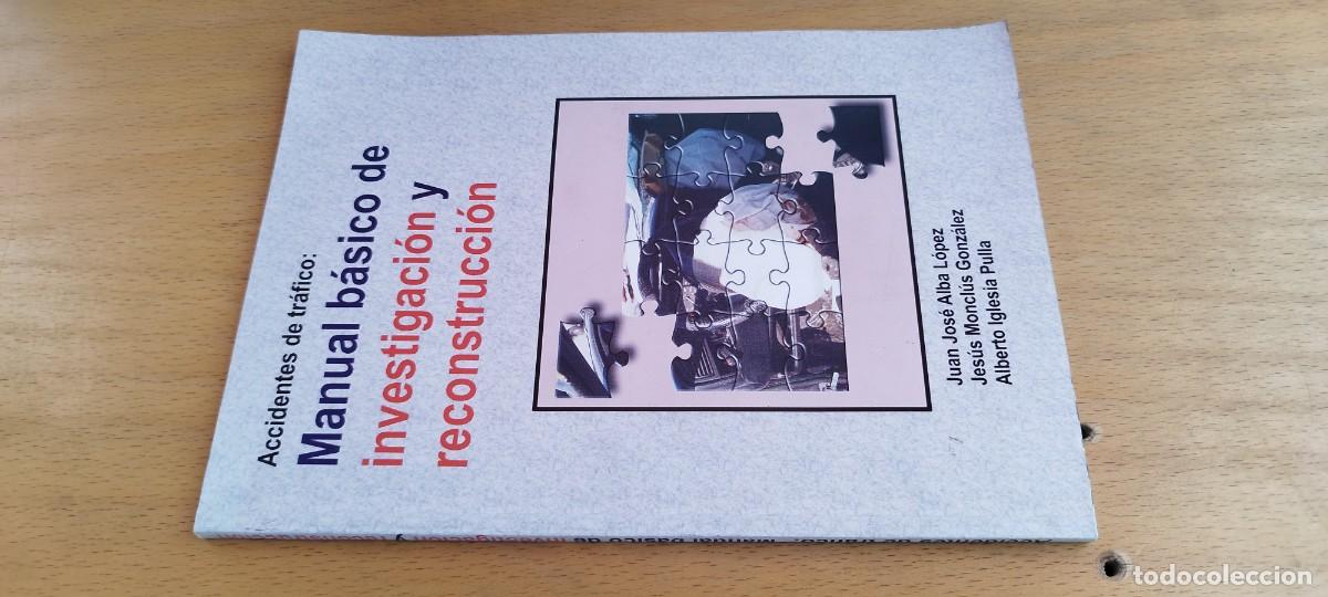 Coches y Motocicletas: ACCIDENTES DE TRAFICO, MANUAL BASICO DE INVESTIGACION Y RECONSTRUCCION/ALBA-MONCLUS-IGLESIA/KARA 27