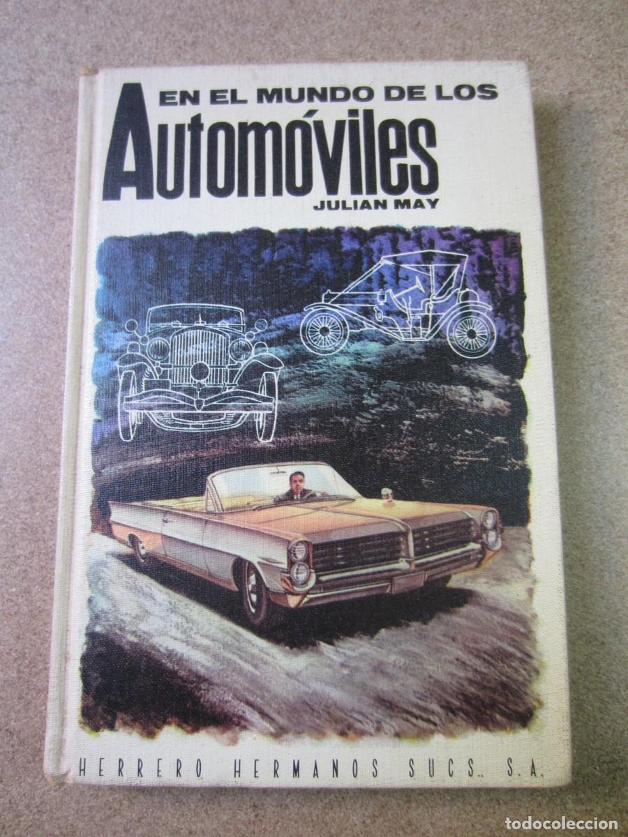 Coches y Motocicletas: En el Mundo de los Automoviles (1968 Editorial Herrero Hermanos Sucs., S.A..)