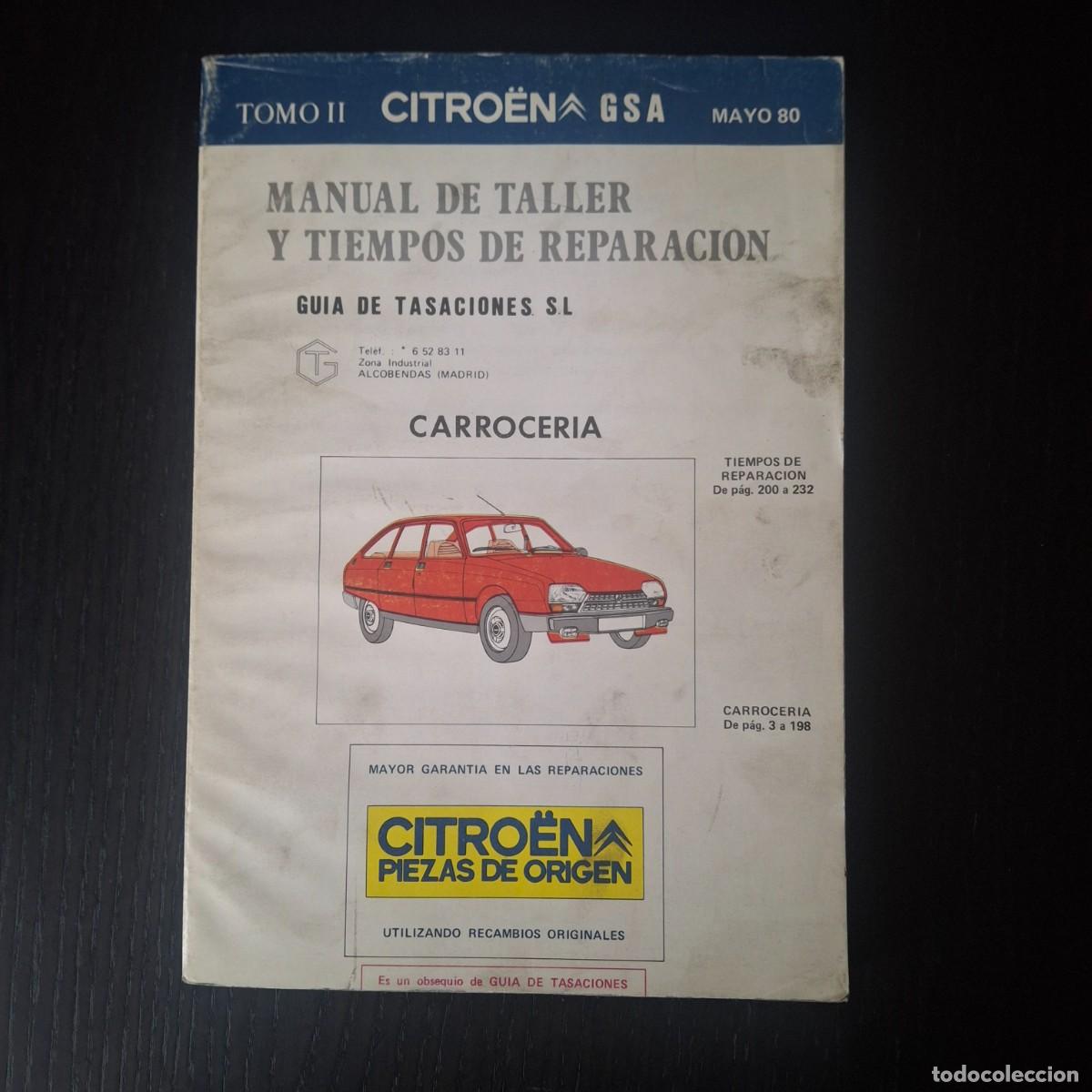 Coches y Motocicletas: CITROEN GSA TOMO II - MANUAL TALLER TIEMPOS REPARACION - CARROCERIA - MAYO 80