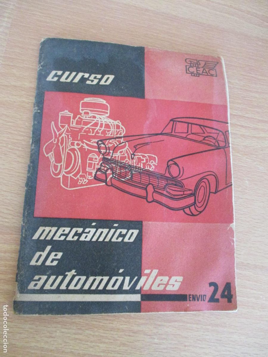 Coches y Motocicletas: CEAC- CUADERNILLO N&ordm;.- 24, CURSO - MEC&Aacute;NICO DE AUTOM&Oacute;VILES-P&Aacute;G. 1093 A LA 1134- CON EJERCICIOS S/U.