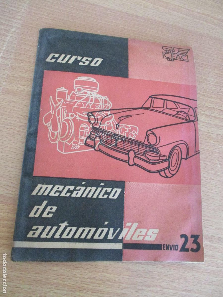 Coches y Motocicletas: CEAC- CUADERNILLO N&ordm;.- 23, CURSO - MEC&Aacute;NICO DE AUTOM&Oacute;VILES-P&Aacute;G. 1061 A LA 1092- CON EJERCICIOS S/U.