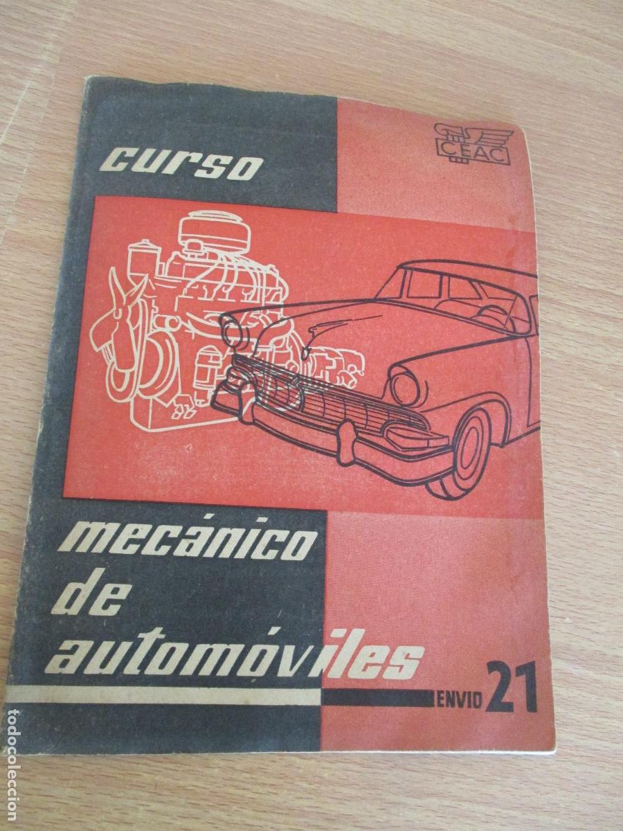 Coches y Motocicletas: CEAC- CUADERNILLO N&ordm;.- 21, CURSO - MEC&Aacute;NICO DE AUTOM&Oacute;VILES-P&Aacute;G. 993 A LA 1026- CON EJERCICIOS S/U.