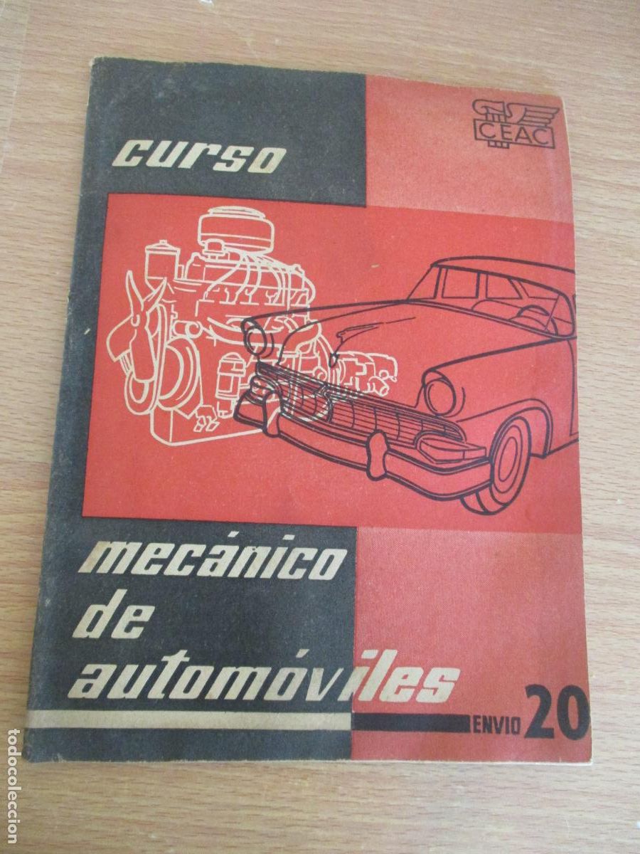 Coches y Motocicletas: CEAC- CUADERNILLO N&ordm;.- 20, CURSO - MEC&Aacute;NICO DE AUTOM&Oacute;VILES-P&Aacute;G. 953 A LA 992- CON EJERCICIOS S/U.
