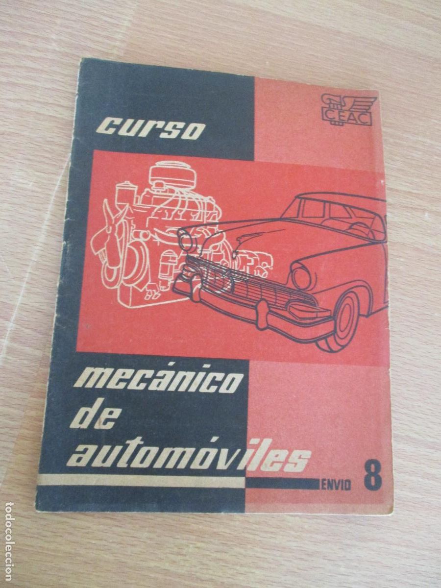Coches y Motocicletas: CEAC- CUADERNILLO N&ordm;.- 8, CURSO - MEC&Aacute;NICO DE AUTOM&Oacute;VILES-P&Aacute;G. 389 A LA 424-CON EJERCICIOS S/U.