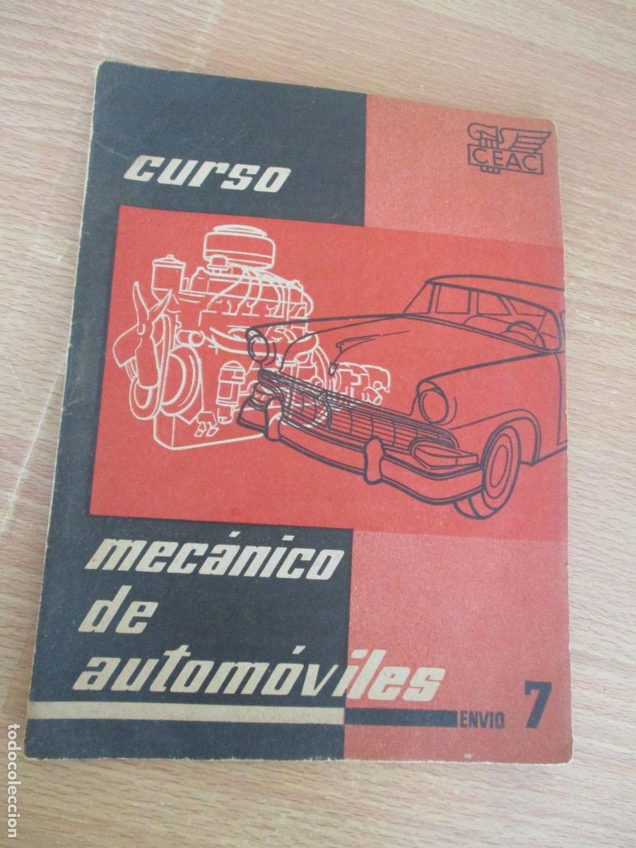 Coches y Motocicletas: CEAC- CUADERNILLO N&ordm;.- 7, CURSO - MEC&Aacute;NICO DE AUTOM&Oacute;VILES-P&Aacute;G. 345 A LA 386-CON EJERCICIOS S/U.