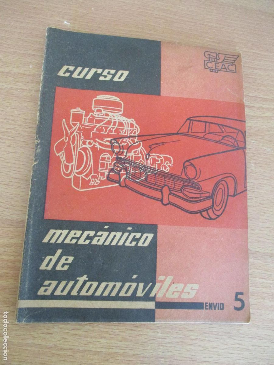 Coches y Motocicletas: CEAC- CUADERNILLO N&ordm;.- 5, CURSO - MEC&Aacute;NICO DE AUTOM&Oacute;VILES-P&Aacute;G. 249 A LA 298-CON EJERCICIOS S/U.