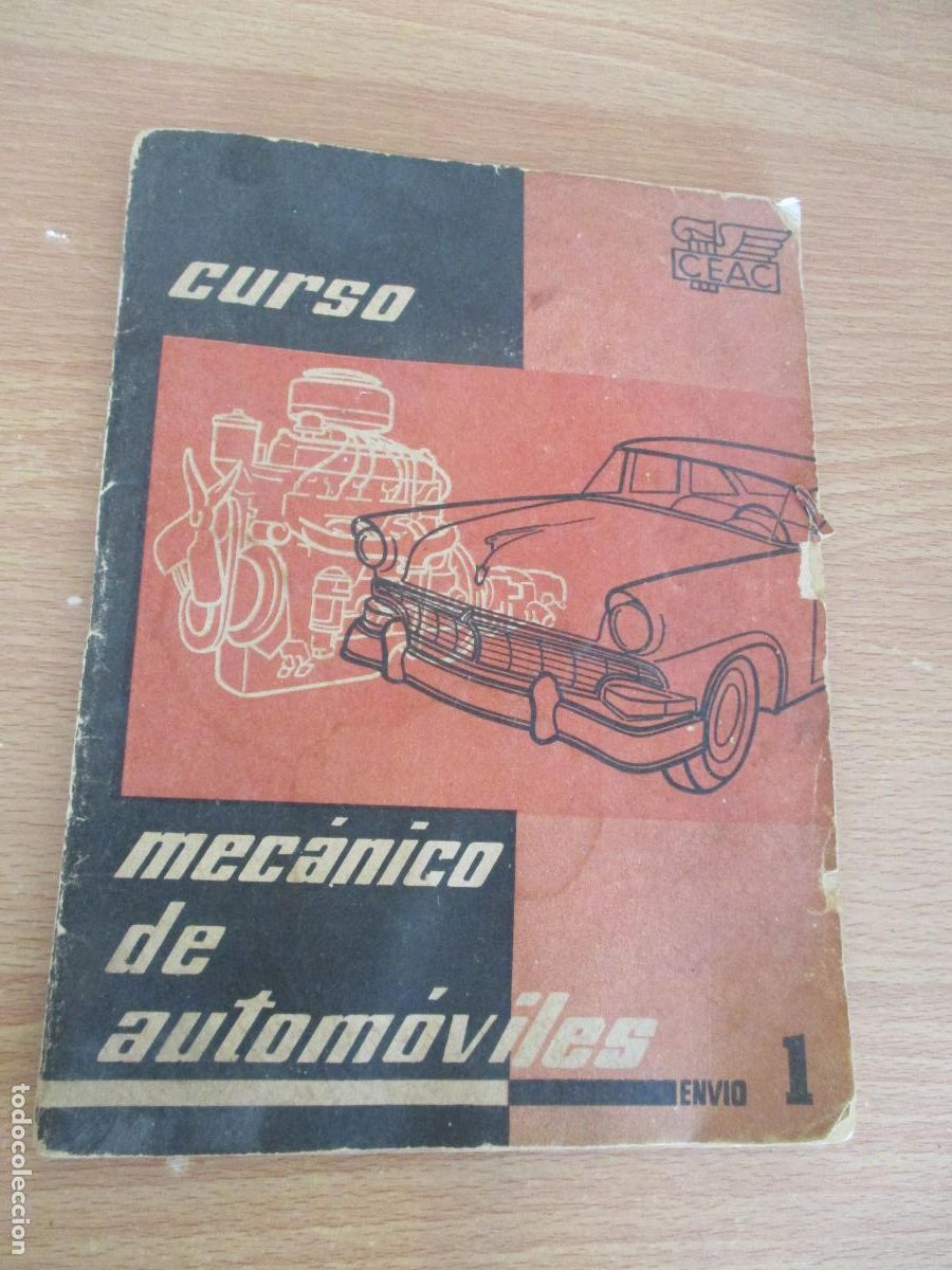 Coches y Motocicletas: CEAC- CUADERNILLO N&ordm;.- 1, CURSO - MEC&Aacute;NICO DE AUTOM&Oacute;VILES-P&Aacute;G. 2 A LA 60-CON EJERCICIOS USADOS