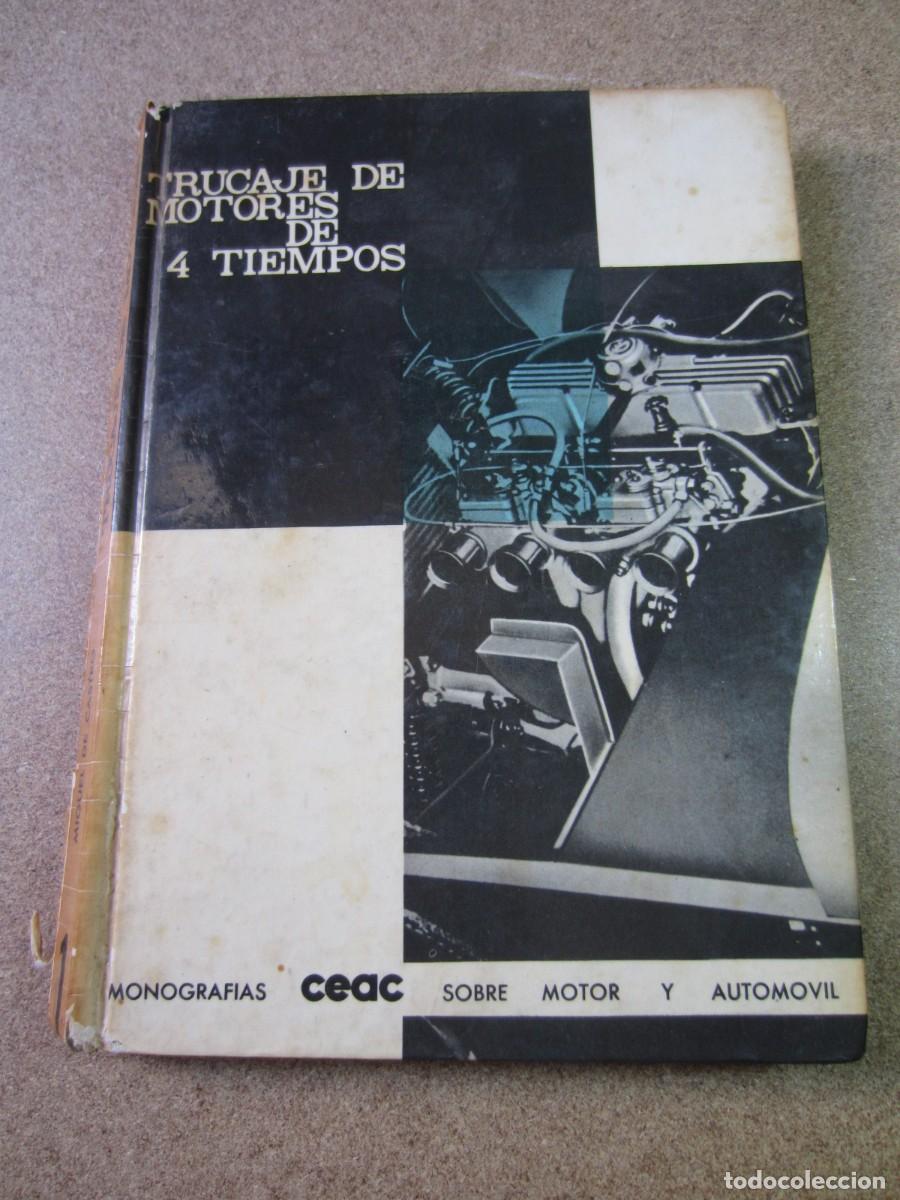 Coches y Motocicletas: Trucaje de motores de 2 tiempos (1963 Miguel de Castro Vicente Editorial CEAC)