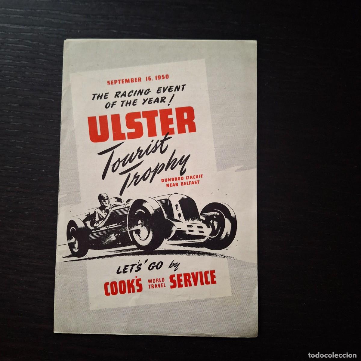 Coches y Motocicletas: COOK&acute;S WORLD TRAVEL SERVICE - ULSTER TOURIST TROPHY BELFAST - FOLLETO VIAJE 1950 FORMULA RACE CAR