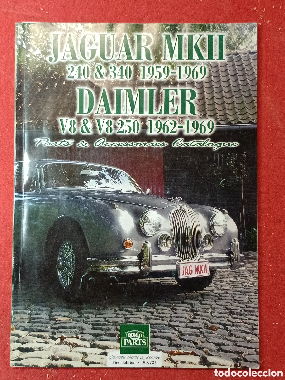 Coches y Motocicletas: Cat&aacute;logo de Despiece y Accesorios Jaguar MK2 & Daimler V8 &ndash; Anglo Parts (Edici&oacute;n Impresa)