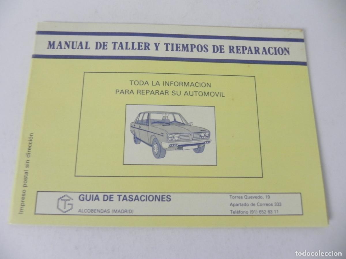 Coches y Motocicletas: Folleto Manual de Taller y Tiempos de Reparaci&oacute;n - Gu&iacute;a de Tasaciones - Octubre 1983 - 16 P&aacute;gs
