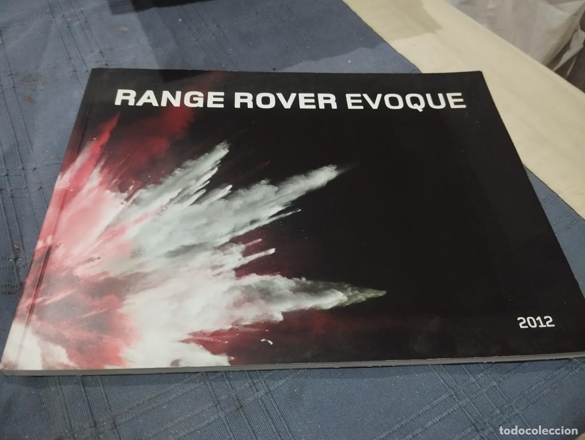 Coches y Motocicletas: LIBRO CATALOGO RANGE ROVER EVOQUE 2012 / 69 PAGINAS &Uacute;NICO EN TC!!