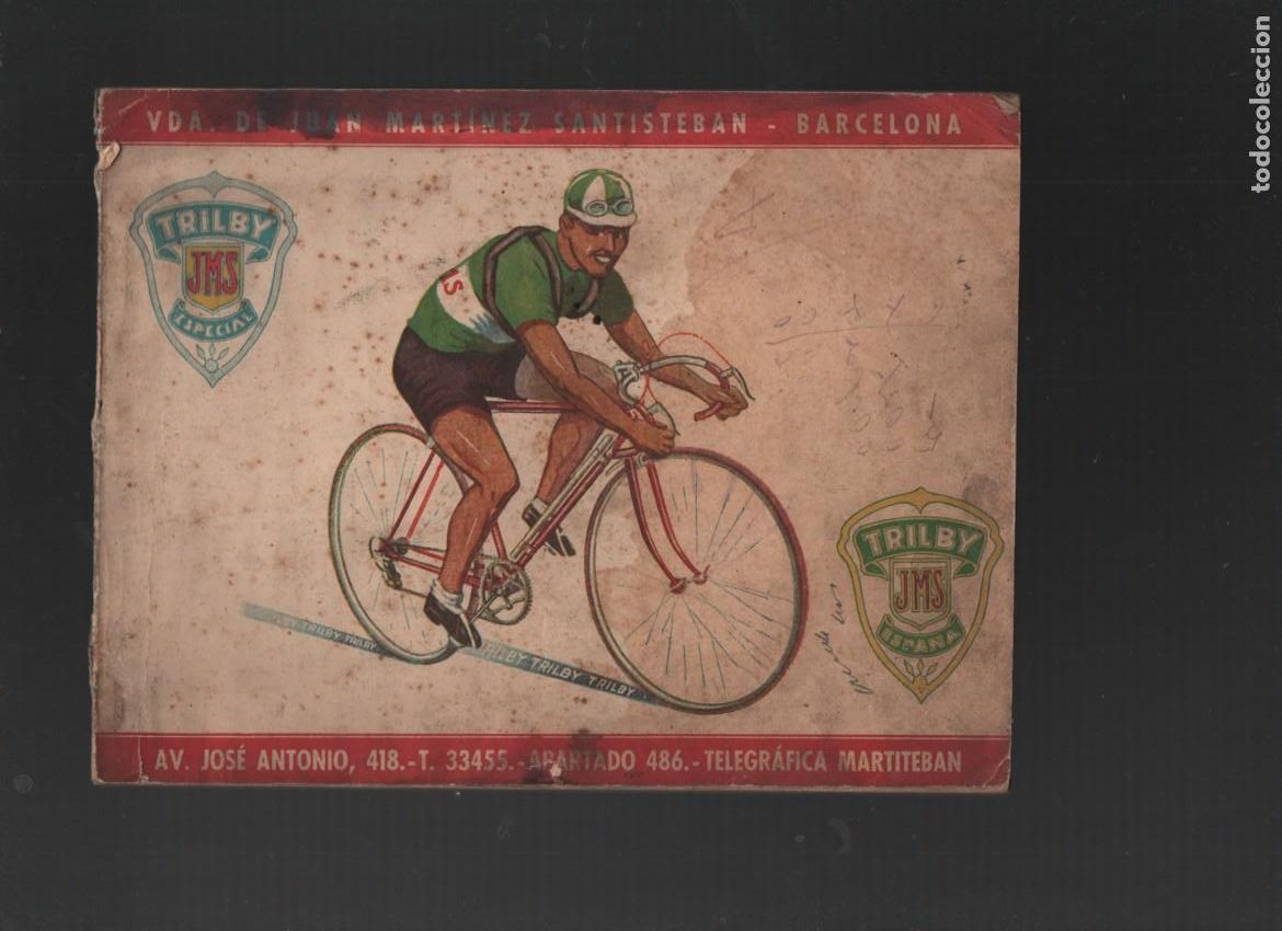 Coches y Motocicletas: VDA. DE JUAN MARTINEZ SANTISTEBAN. BICICLETAS Y ACCESORIOS. TRILBY/JMS. CATALOGO N&ordm; 5 - 3/47.
