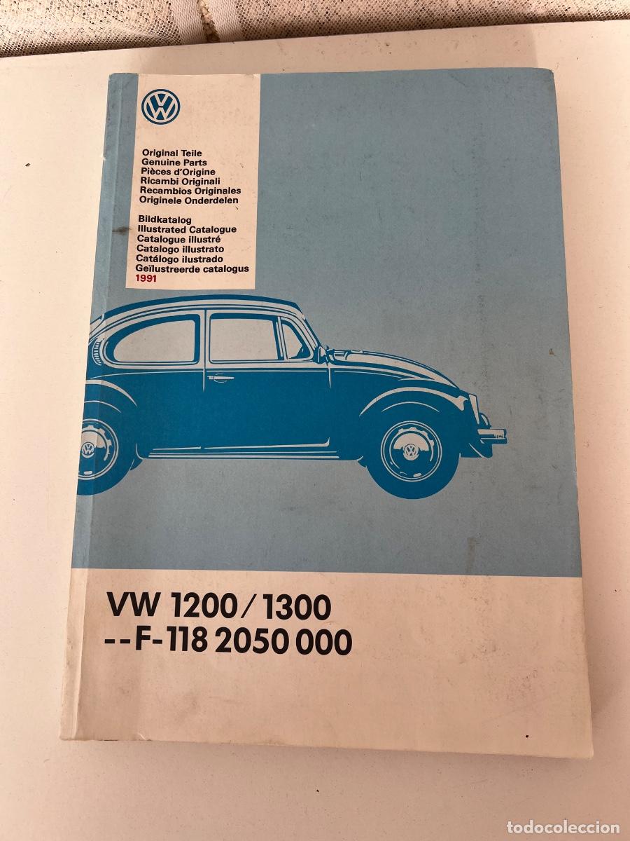 Coches y Motocicletas: VOLKSWAGEN ESCARABAJO 1200 1300 CATALOGO ILUSTRADO RECAMBIOS 1991