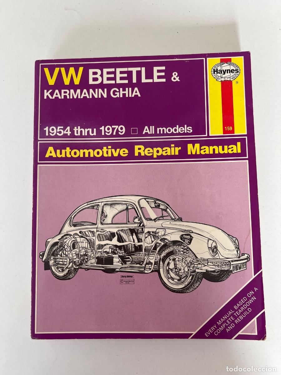 Coches y motocicletas: LIBRO VOLKSWAGEN BEETLE & KARMANN GHIA 1954-1979 MANUAL REPARACIONES HAYNES CALIFORNIA