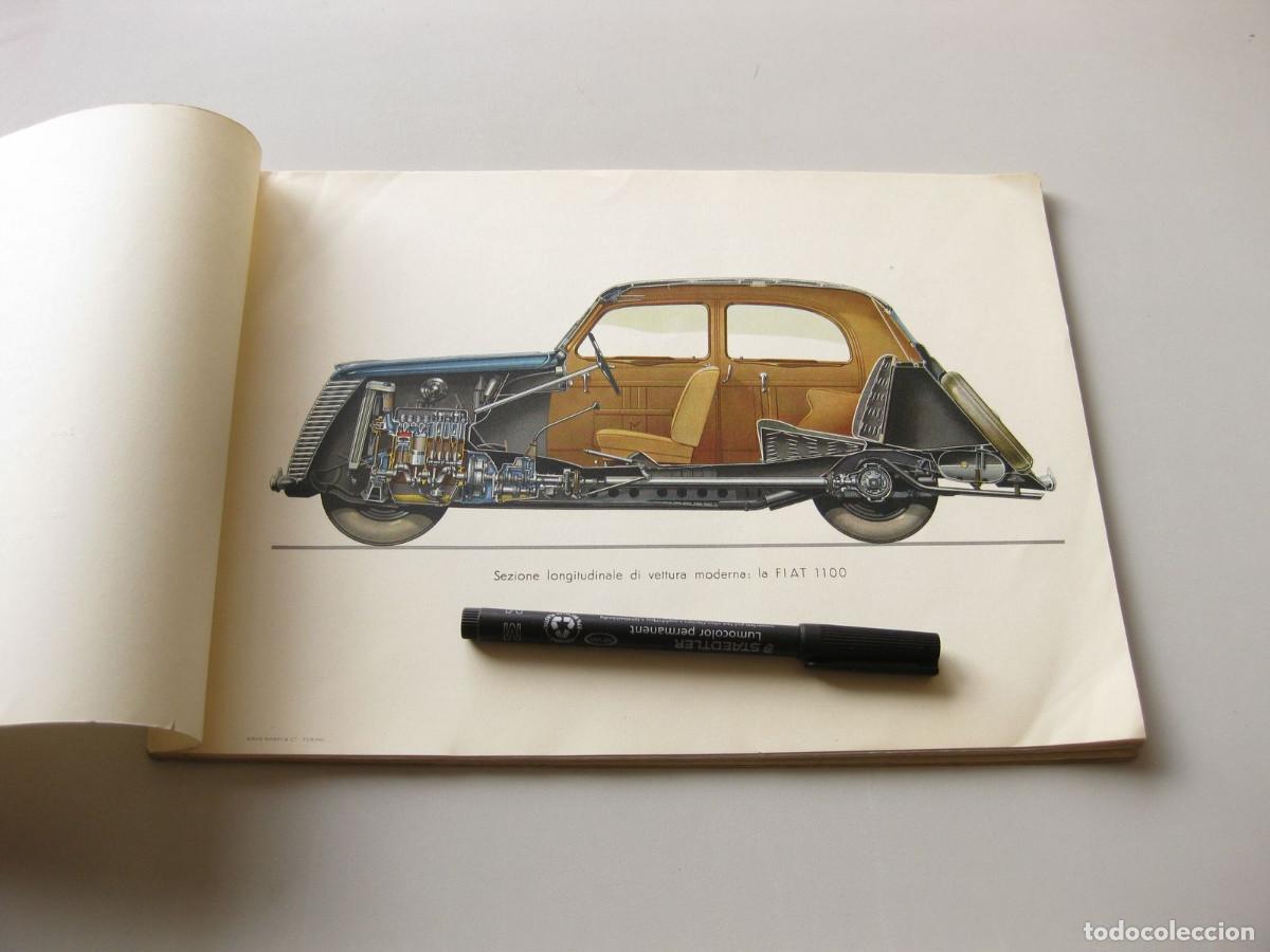 Coches y motocicletas: Cat&aacute;logo con esquemas de autom&oacute;viles FIAT. Modelos 1100, 6 cilindros di&eacute;sel y cami&oacute;n 666N. Italiano.