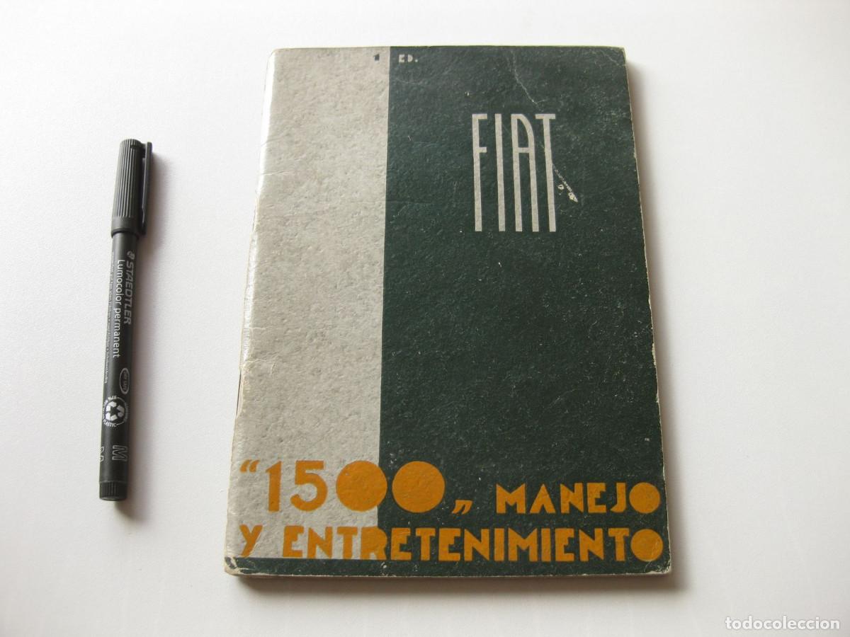 Coches y motocicletas: Manual de entretenimiento del FIAT 1500. 1935. En Espa&ntilde;ol.