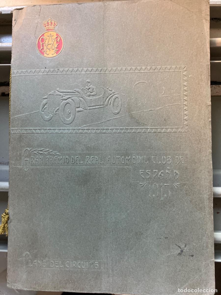 Coches y motocicletas: RACE . GRAN PREMIO REAL AUTOMOVIL CLUB DE ESPA&Ntilde;A . 1915 PLANO DEL CIRCUITO . 4 PLANOS DESPLEGABLES