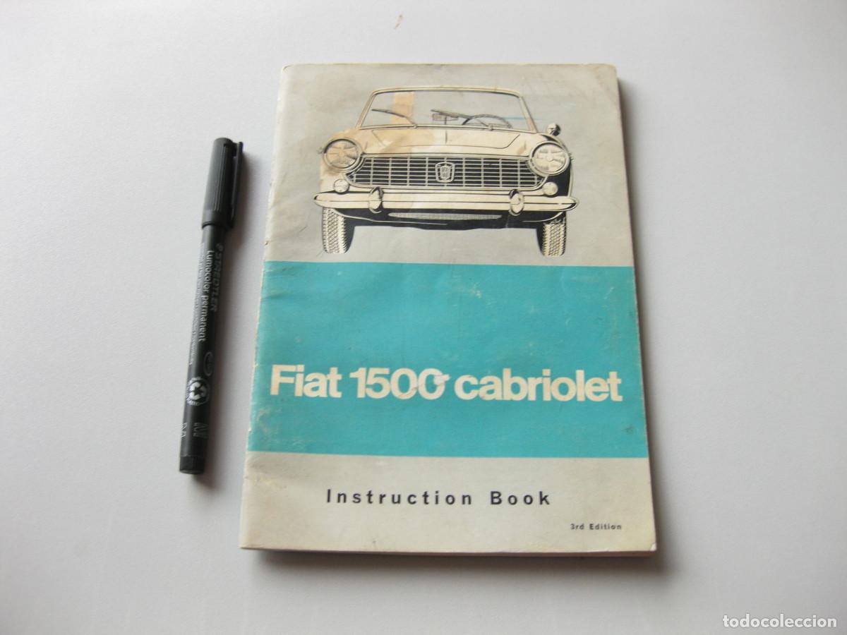 Coches y motocicletas: Libro de Instrucciones del autom&oacute;vil Fiat cabriolet. Type 118H. 1965. En ingl&eacute;s.