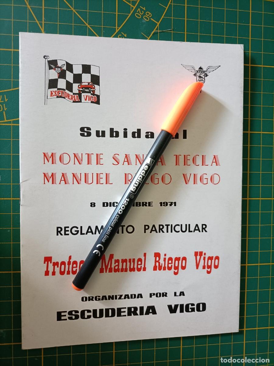 Coches y motocicletas: SUBIDA AL MONTE SANTA TECLA MANUEL RIEGO VIGO. REGLAMENTO PARTICULAR. 1971