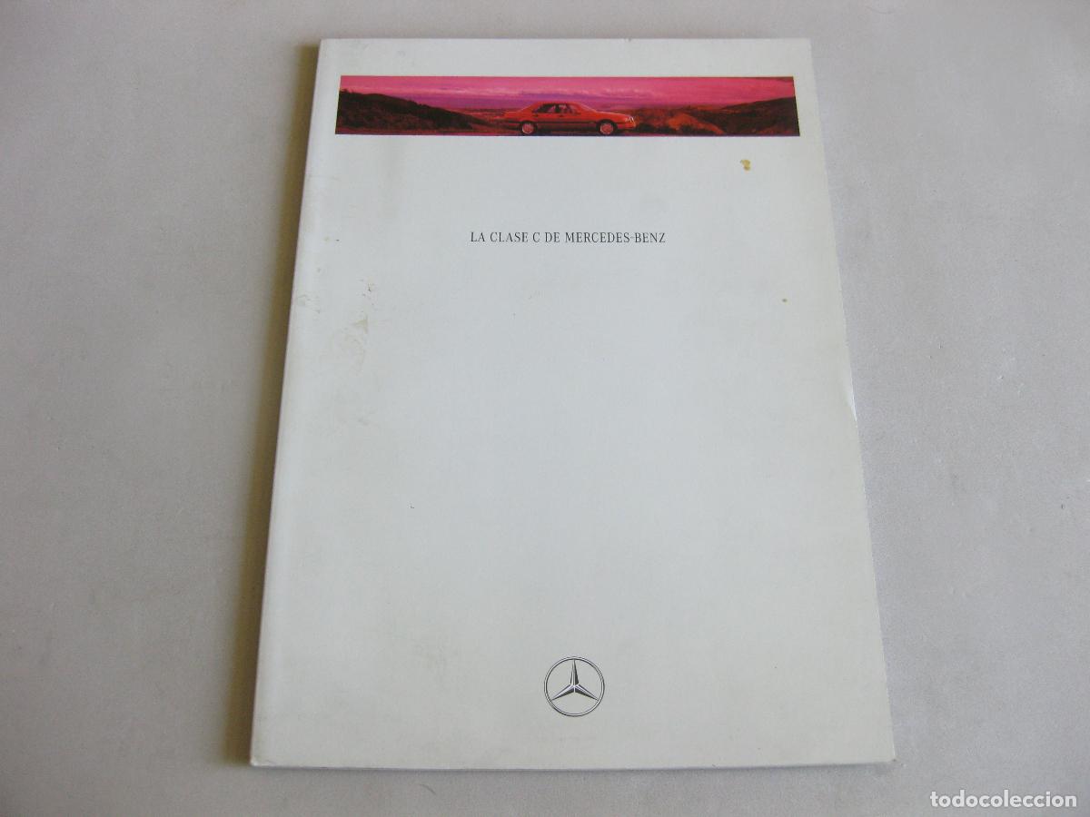 Coches y motocicletas: CAT&Aacute;LOGO DE VENTA DEL AUTOMOVIL MERCEDES BENZ CLASE C EN CASTELLAN. 1993