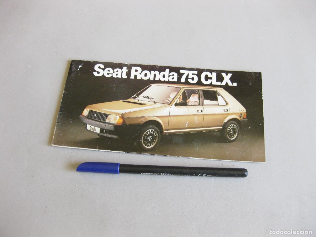 Coches y motocicletas: CAT&Aacute;LOGO PUBLICITARIO DEL AUTOM&Oacute;VILES SEAT RONDA 75 CLX. 1982