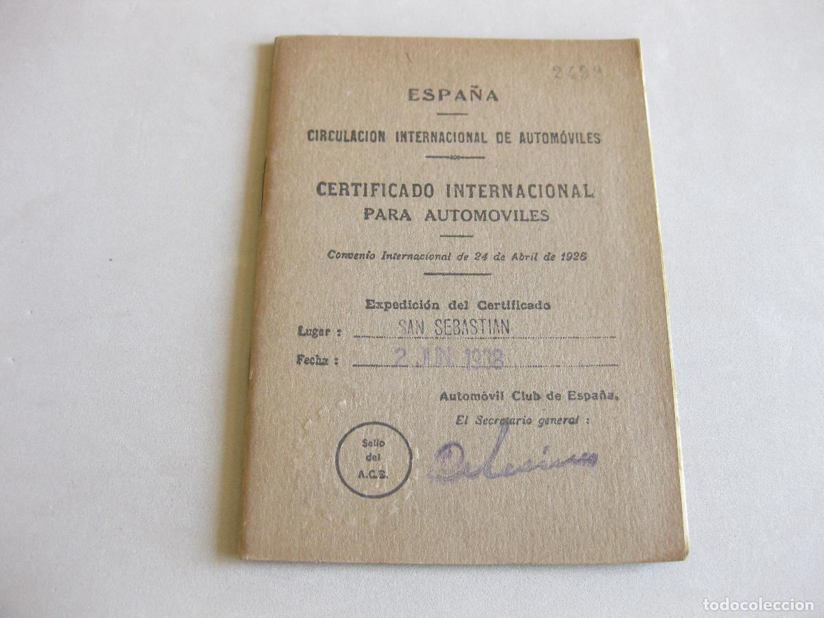 Coches y motocicletas: CERTIFICADO INTERNACIONAL PARA AUTOM&Oacute;VILES. ESPA&Ntilde;A. SAN SEBASTIAN, 1938
