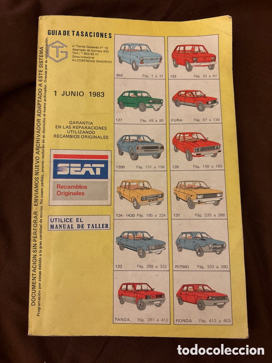 Carros e motociclos: MANUAL GU&Iacute;A DE TASACIONES COCHE SEAT 1983 ( 850 127 1200 124 132 PANDA RONDA RITMO 131 128 FUTA 133)